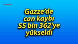 Gazze’de can kaybı 55 bin 362’ye yükseldi