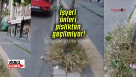 İşyeri önleri pislikten geçilmiyor!