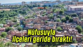 Nüfusuyla ilçeleri geride bıraktı!