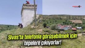 Onbaşılar köyünde cep telefonu çilesi: Görüşme için tepelere çıkıyorlar!