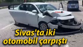 Sivas’ta iki otomobil çarpıştı