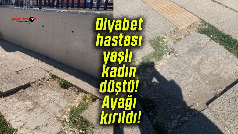 Sivas Numune Hastanesi yolundaki asfalt bozukluğu faciaya neden oldu! Diyabet hastası yaşlı kadın düştü! Ayağı kırıldı!