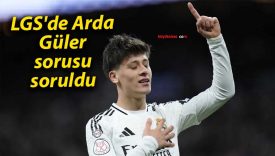 LGS’de Arda Güler sorusu soruldu