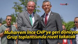 Muharrem İnce CHP’ye geri dönüyor: Grup toplantısında rozet takacak