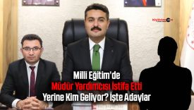 Sivas Milli Eğitim’de Müdür Yardımcılığı koltuğu için kulisler hareketlendi