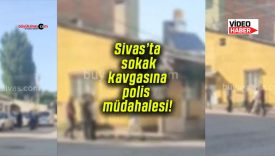 Sivas’ta sokak kavgasına polis müdahalesi! Yumruklar havada uçuştu!