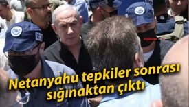 Netanyahu tepkiler sonrası sığınaktan çıktı
