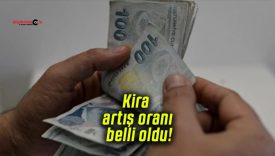 Kira artış oranı belli oldu!