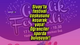 Sivas’ta festival coşkusunu koşarak yaşa! Öğrenciler sporda buluşuyor!