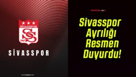 Sivasspor Ayrılığı Resmen Duyurdu!