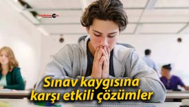 Sınav kaygısına karşı etkili çözümler