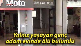 Yalnız yaşayan genç adam evinde ölü bulundu