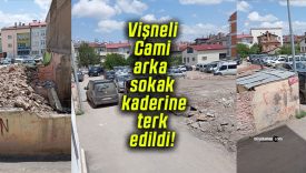 Vişneli Cami arka sokak kaderine terk edildi!