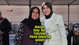 Rukiye Genç Toy Yıldızlılar Piknik Şöleni’ne katıldı!