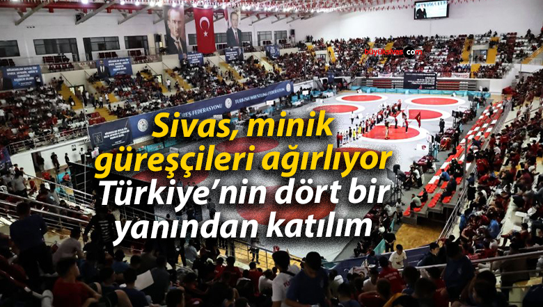 Sivas, minik güreşçileri ağırlıyor: Türkiye’nin dört bir yanından katılım