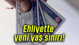 Ehliyette yeni yaş sınırı!