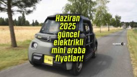 Haziran 2025 güncel elektrikli mini araba fiyatları!