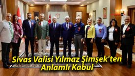 Sivas Valisi Yılmaz Şimşek’ten Anlamlı Kabul