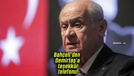Bahçeli’den Demirtaş’a teşekkür telefonu!
