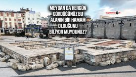 Sivas meydanında hergün gördüğümüz bu alan aslında bir hamam