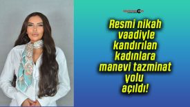 Resmi nikah vaadiyle kandırılan kadınlara manevi tazminat yolu açıldı!