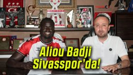 Aliou Badji Sivasspor’da!