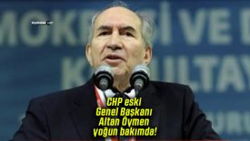 CHP eski Genel Başkanı Altan Öymen yoğun bakımda!