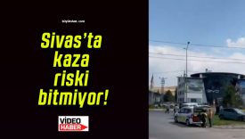 Sivas’ta kaza riski bitmiyor!