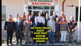 Vali Yılmaz Şimşek Suşehri Asfalt Plenti tesisinde incelemelerde bulundu!