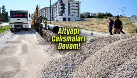 Altyapı Çalışmaları Devam!