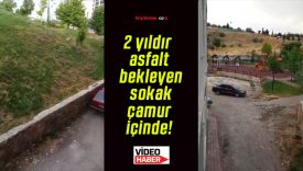 2 yıldır asfalt bekleyen sokak çamur içinde!