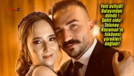 Yeni evliydi! Balayından döndü şehit oldu! Tolunay Kocaman’ın hikâyesi yürekleri dağladı!