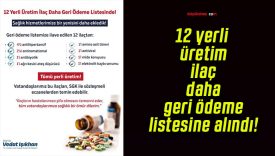 12 yerli üretim ilaç daha geri ödeme listesine alındı!