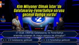 Kim Milyoner Olmak İster’de Galatasaray-Fenerbahçe sorusu geceye damga vurdu!