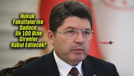 Hukuk Fakültelerine Sadece İlk 100 Bine Girenler Kabul Edilecek!