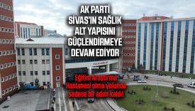 Sivas Numune Hastanesi 3. Basamak Sağlık Kuruluşu Oldu: Eğitim ve Araştırma Hastanesi Yolunda Önemli Adım