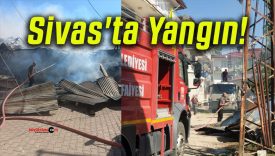 Sivas’ta Yangın!