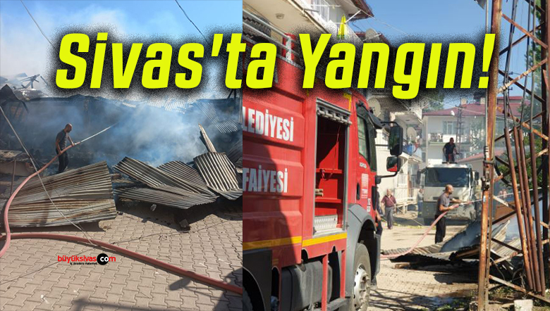 Sivas’ta Yangın!