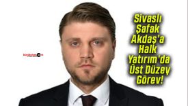 Sivaslı Şafak Akdaş’a Halk Yatırım’da Üst Düzey Görev!