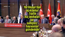 Yerlikaya’dan açıklama! Trafik hız levhaları ve sahipsiz hayvanlar gündemde!