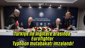 Türkiye ile İngiltere arasında Eurofighter Typhoon mutabakatı imzalandı!