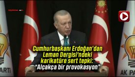 Cumhurbaşkanı Erdoğan’dan Leman Dergisi’ndeki karikatüre sert tepki: “Alçakça bir provokasyon”