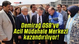 Demirağ OSB’ye Acil Müdahale Merkezi kazandırılıyor!