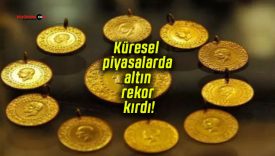 Küresel piyasalarda altın rekor kırdı!
