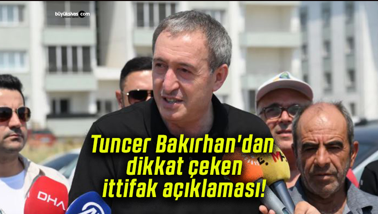 Tuncer Bakırhan’dan dikkat çeken ittifak açıklaması!