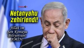 Netanyahu zehirlendi!