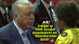 Erdoğan ve minik çocuğun duygulandıran anı: “Yanacıklarından öptüm”