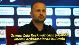 Osman Zeki Korkmaz canlı yayında önemli açıklamalarda bulundu