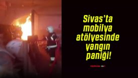 Sivas’ta mobilya atölyesinde yangın paniği!