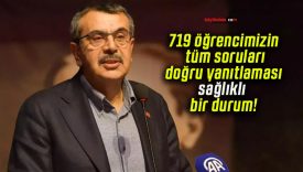 719 öğrencimizin tüm soruları doğru yanıtlaması sağlıklı bir durum!